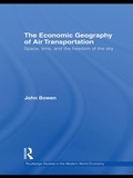 Cover: The Economic Geography of Air Transportation - Routledge
