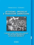 Cover: Attivismo, orgoglio e tradizione ambrosiana - Edizioni Studium S.r.l.