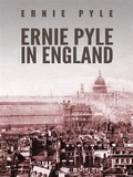Cover: Ernie Pyle in England - Arcadia Press
