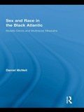 Cover: Sex and Race in the Black Atlantic - Routledge