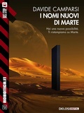 Cover: I nomi nuovi di Marte - Delos Digital