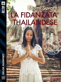 Abbildung von: La fidanzata thailandese - Delos Digital