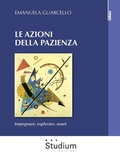 Cover: Le azioni della pazienza - Edizioni Studium S.r.l.