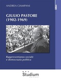 Cover: Giulio Pastore (1902-1969) - Edizioni Studium S.r.l.