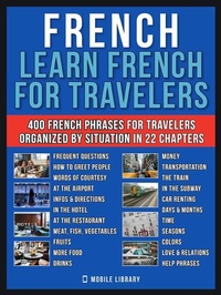 Abbildung von: French - Learn French for Travelers - Mobile Library