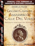 Cover: Giacomo Casanova - Assassinio in Calle del Volto - Delos Digital