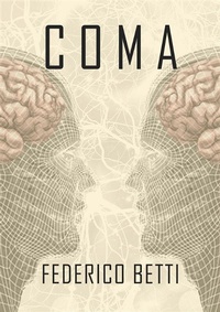 Enlarge image Cover: Coma - Federico Betti