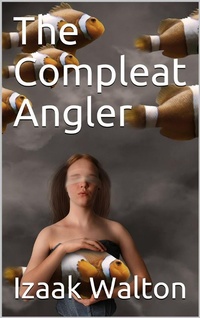Abbildung von: The Compleat Angler - iOnlineShopping.com