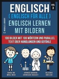 Abbildung von: Englisch ( Englisch für alle ) Englisch Lernen Mit Bildern (Vol 3) - Mobile Library