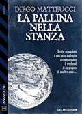 Cover: La pallina nella stanza - Delos Digital