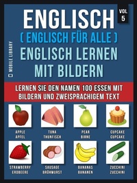 Abbildung von: Englisch ( Englisch für alle ) Englisch Lernen Mit Bildern (Vol 5) - Mobile Library