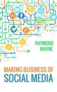 Abbildung von: Making  Business Of Social Media - Publisher s21598