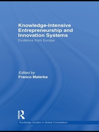 Enlarge image Cover: Knowledge-Intensive Entrepreneurship and Innovation Systems - Routledge