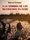 Cover: A la sombra de las muchachas en flor - E-BOOKARAMA