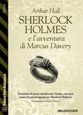 Cover: Sherlock Holmes e l'avventura di Marcus Davery - Delos Digital