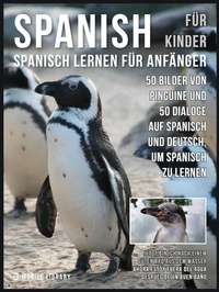 Abbildung von: Spanisch Für Kinder - Spanisch Lernen Für Anfänger - Mobile Library
