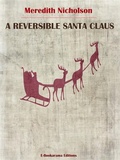 Cover: A Reversible Santa Claus - E-BOOKARAMA