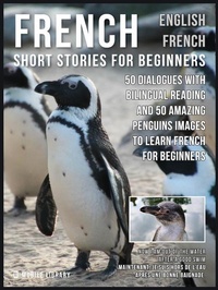 Abbildung von: French Short Stories for Beginners - English French - Mobile Library