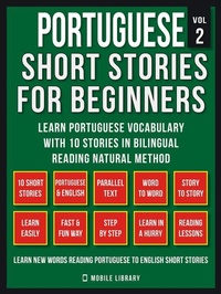 Abbildung von: Portuguese Short Stories For Beginners (Vol 2) - Mobile Library