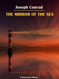 Abbildung von: The Mirror of the Sea - E-BOOKARAMA
