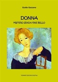 Cover: Donna. Mistero senza fine bello - Tiemme Edizioni Digitali