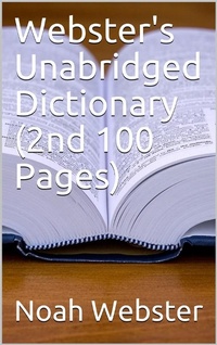 Abbildung von: Webster's Unabridged Dictionary (2nd 100 Pages) - iOnlineShopping.com