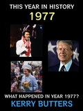 Cover: This Year in History 1977 - Diamond Book Publishing