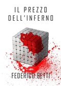 Cover: Il prezzo dell'inferno - Federico Betti