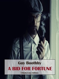 Abbildung von: A Bid for Fortune - E-BOOKARAMA