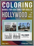 Cover: Coloring Books for Kids and for Adults - Hollywood and Los Angeles - Remis Family