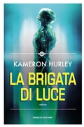 Cover: La Brigata di luce - Fanucci Editore