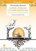 Cover: Come, perch&eacute; e comunque sia. Storie e filastrocche davanti al camino - Coccinella;Giovane Holden Edizioni