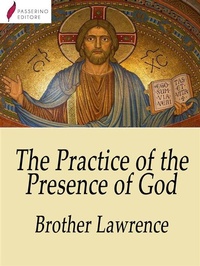 Abbildung von: The Practice of the Presence of God - Passerino