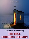 Cover: The True Christian Religion - E-BOOKARAMA