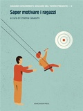 Cover: Saper motivare i ragazzi - Marcianum Press