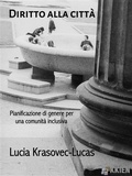 Cover: Diritto alla citt&agrave; - KKIEN Publ. Int.
