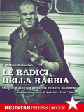 Cover: Le radici della rabbia - Red Star Press