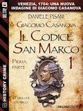 Cover: Giacomo Casanova - Il codice San Marco I - Delos Digital