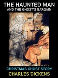 Cover: The Haunted Man and the Ghost's Bargain - Diamond Book Publishing