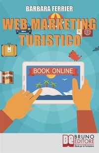 Enlarge image Cover: Web Marketing Turistico - Bruno Editore