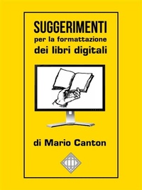 Abbildung von: Suggerimenti per la formattazione dei libri digitali - Mario Canton