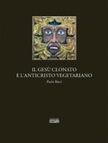 Cover: Il Gesu' clonato e l'Anticristo vegetariano - Edizioni Simple