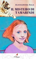 Cover: Il mistero di Tamarindi - il Ciliegio Edizioni