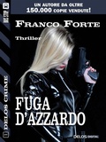 Cover: Fuga d'azzardo - Delos Digital