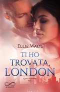 Cover: Ti ho trovata, London - Hope Edizioni