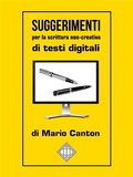 Cover: Suggerimenti per la scrittura non-creativa di testi digitali - Mario Canton