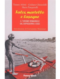 Abbildung von: Falce, martello e lasagne - Panozzo Editore