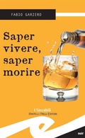 Cover: Saper vivere, saper morire - Fratelli Frilli Editori