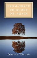 Cover: From Grace To Glory Or, Again - Darolt Books