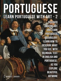 Abbildung von: 2 - Portuguese - Learn Portuguese with Art - Mobile Library